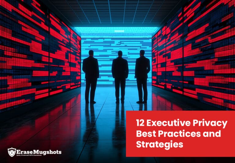 Silhouettes of three individuals stand in a futuristic hallway with red and blue digital walls. A text overlay reads: "12 Executive Privacy Best Practices and Strategies," highlighting essential measures for safeguarding leadership integrity in the digital age.