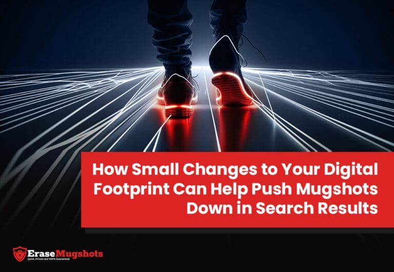 A person strolls along a futuristic, neon-lit path. In the lower right, a red text box reads, "How Small Changes to Your Digital Footprint Can Help Push Mugshots Down in Search Results." The Mugshots logo in the corner is erased.