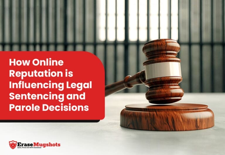 A judge’s gavel rests on a desk before jail cell bars, highlighting how Legal Sentencing is increasingly shaped by online reputation. A red box reads: “How Online Reputation is Influencing Legal Sentencing and Parole Decisions.”.